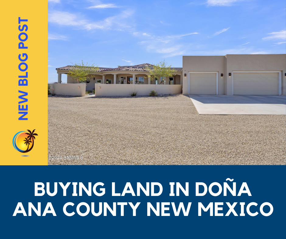 Buying Land in Dona Ana County New Mexico